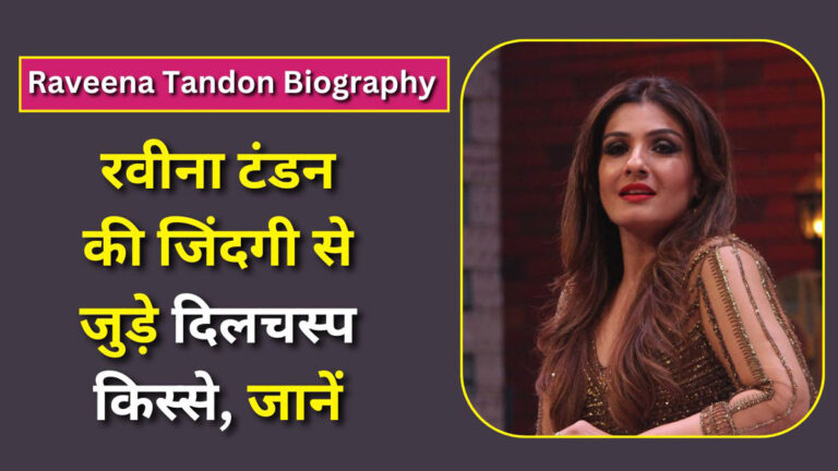 Raveena Tandon Biography